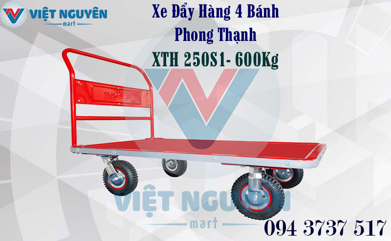 Xe Đẩy Hàng 4 Bánh 600Kg Phong Thạnh XTH 250S1 Đa Năng